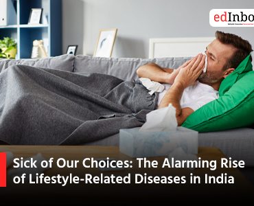 Sick of Our Choices: The Alarming Rise of Lifestyle-Related Diseases in India