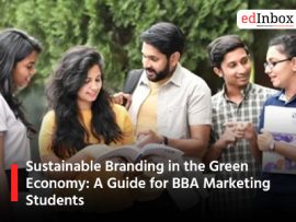 Sustainable Branding in the Green Economy: A Guide for BBA Marketing Students