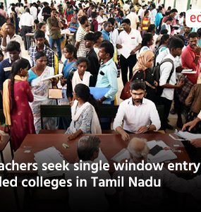 Teachers seek single window entry in aided colleges in Tamil Nadu