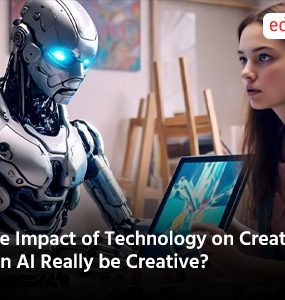 The Impact of Technology on Creativity: Can AI Really be Creative?