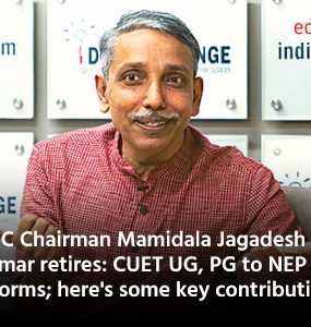UGC Chairman Mamidala Jagadesh Kumar retires: CUET UG, PG to NEP 2020 reforms; here's some key contributions