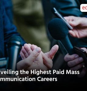 Unveiling the Highest Paid Mass Communication Careers