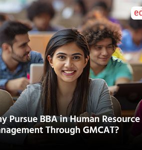 Why Pursue BBA in Human Resource Management Through GMCAT?
