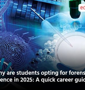 Why are students opting for forensic science in 2025: A quick career guide
