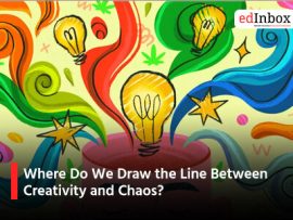 Where Do We Draw the Line Between Creativity and Chaos?