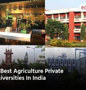10 Best Agriculture Private Universities In India