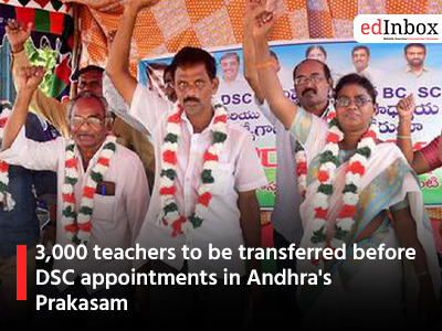 3,000 teachers to be transferred before DSC appointments in Andhra's Prakasam