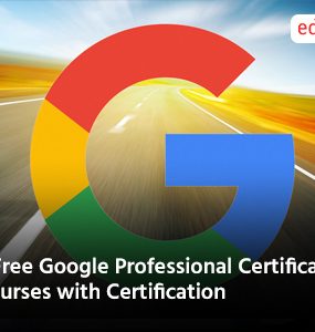 5 Free Google Professional Certificate Courses with Certification
