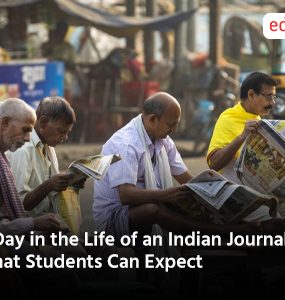A Day in the Life of an Indian Journalist: What Students Can Expect