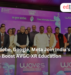 Adobe, Google, Meta Join India’s IICT to Boost AVGC-XR Education