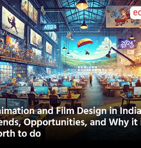 Animation and Film Design in India: Trends, Opportunities, and Why it is worth to do