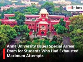 Anna University Issues Special Arrear Exam for Students Who Had Exhausted Maximum Attempts