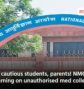 Be cautious students, parents! NMC warning on unauthorised med colleges