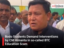Bodo Students Demand Interventions by CM Himanta in so-called BTC Education Scam