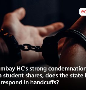 Bombay HC's strong condemnation: If a student shares, does the state have to respond in handcuffs?