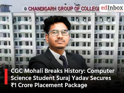CGC Mohali Breaks History: Computer Science Student Suraj Yadav Secures ₹1 Crore Placement Package