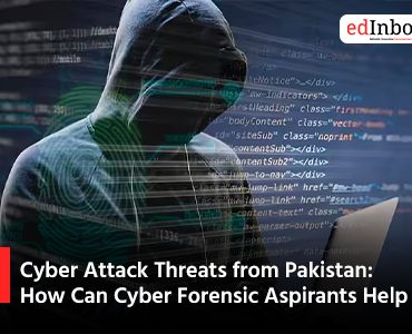 Cyber Attack Threats from Pakistan: How Can Cyber Forensic Aspirants Help