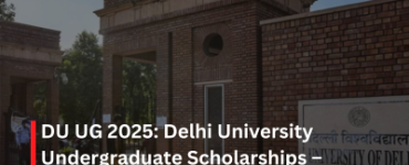 DU UG 2025: Delhi University Undergraduate Scholarships – Understand How to Apply