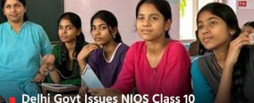 Delhi Govt Issues NIOS Class 10 Admission Guidelines For 2025-26 Academic Session