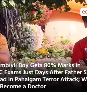 Dombivli Boy Gets 80% Marks in SSC Exams Just Days After Father Shot Dead in Pahalgam Terror Attack; Wants to Become a Doctor
