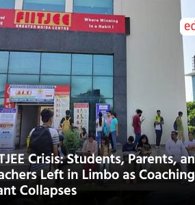 FIITJEE Crisis: Students, Parents, and Teachers Left in Limbo as Coaching Giant Collapses