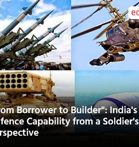 "From Borrower to Builder": India's Defence Capability from a Soldier's Perspective