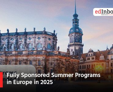 Fully Sponsored Summer Programs in Europe in 2025