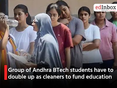 Group of Andhra BTech students have to double up as cleaners to fund education