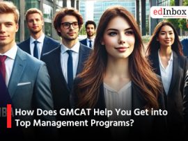 How Does GMCAT Help You Get into Top Management Programs?