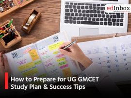 How to Prepare for UG GMCET: Study Plan & Success Tips