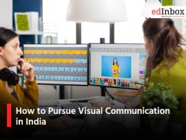 How to Pursue Visual Communication in India