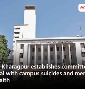 IIT-Kharagpur establishes committee to deal with campus suicides and mental health