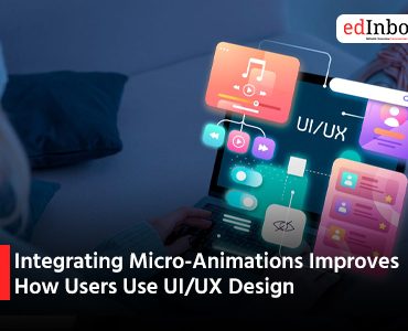 Integrating Micro-Animations Improves How Users Use UI/UX Design