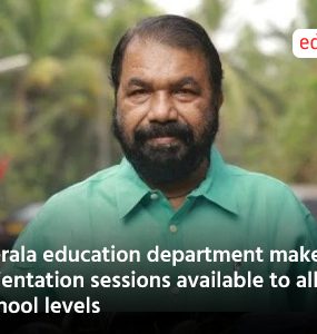 Kerala education department makes orientation sessions available to all school levels