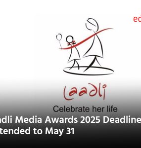Laadli Media Awards 2025 Deadline Extended to May 31