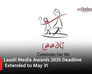 Laadli Media Awards 2025 Deadline Extended to May 31