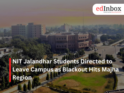 NIT Jalandhar Students Directed to Leave Campus as Blackout Hits Majha Region