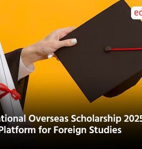 National Overseas Scholarship 2025: A Platform for Foreign Studies
