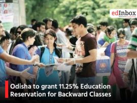 Odisha to grant 11.25% Education Reservation for Backward Classes