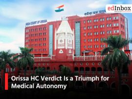 Orissa HC Verdict Is a Triumph for Medical Autonomy