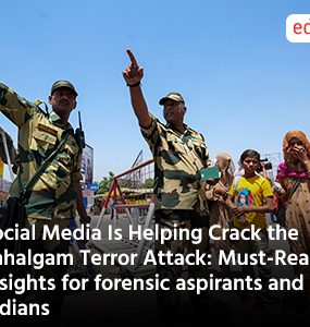 Social Media Is Helping Crack the Pahalgam Terror Attack: Must-Read Insights for forensic aspirants and Indians