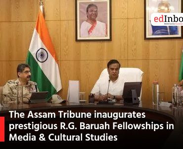 The Assam Tribune inaugurates prestigious R.G. Baruah Fellowships in Media & Cultural Studies