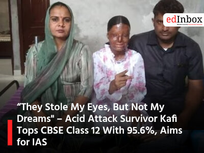 “They Stole My Eyes, But Not My Dreams" – Acid Attack Survivor Kafi Tops CBSE Class 12 With 95.6%, Aims for IAS