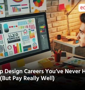 Top Design Careers You’ve Never Heard of (But Pay Really Well)