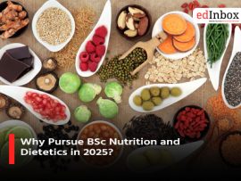 Why Pursue BSc Nutrition and Dietetics in 2025?