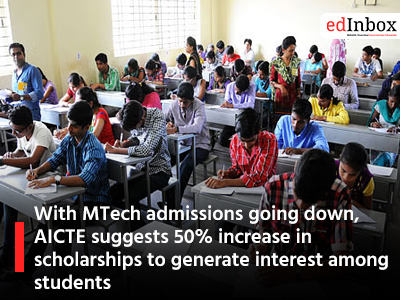 With MTech admissions going down, AICTE suggests 50% increase in scholarships to generate interest among students