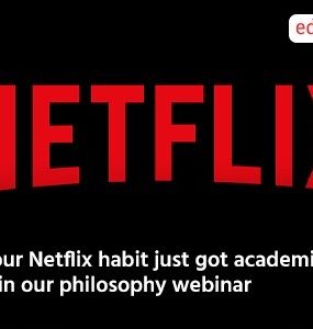Your Netflix habit just got academic - Join our philosophy webinar!