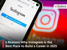 5 Reasons Why Instagram Is the Best Place to Build a Career in 2025