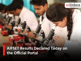AIFSET Results Declared Today on the Official Portal