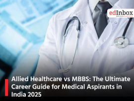 Allied Healthcare vs MBBS: The Ultimate Career Guide for Medical Aspirants in India 2025